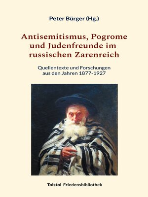 cover image of Antisemitismus, Pogrome und Judenfreunde im russischen Zarenreich